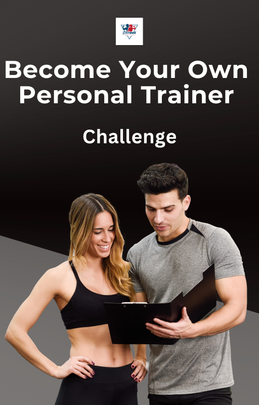 Become Your Own Personal Trainer Challenge